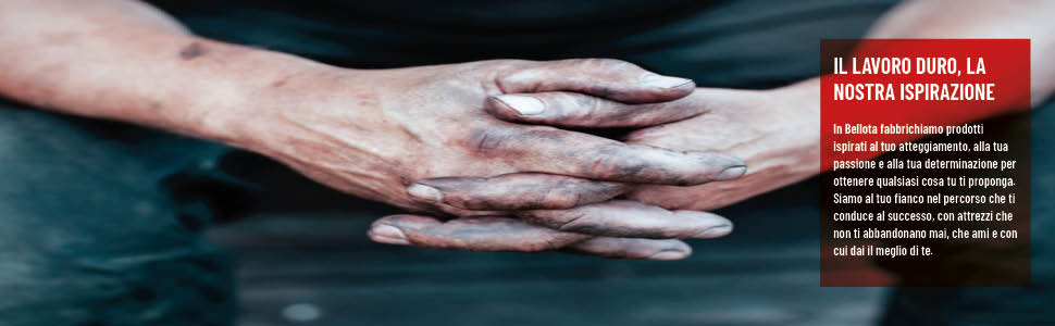 IL LAVORO DURO, LA NOSTRA ISPIRAZIONE